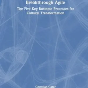 Breakthrough Agile Breakthrough Agile