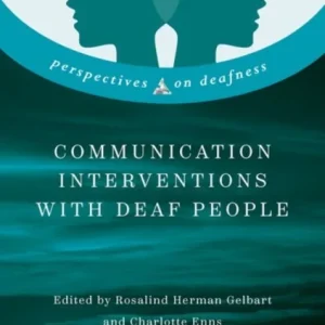 Communication Interventions with Deaf People