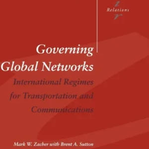 Governing Global Networks Governing Global Networks