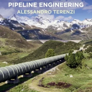 Flow Analysis for Hydrocarbon Pipeline Engineering Flow Analysis for Hydrocarbon Pipeline Engineering