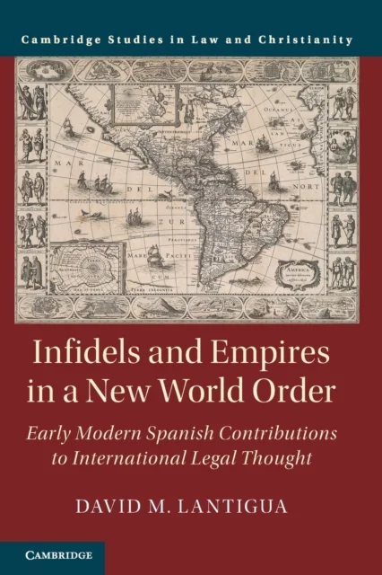 Infidels and Empires in a New World Order