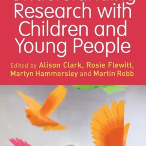 Understanding Research with Children and Young People