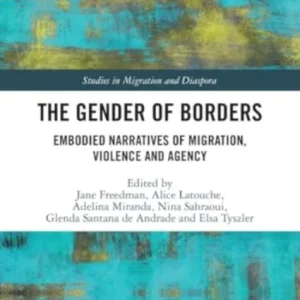 The Gender of Borders The Gender of Borders