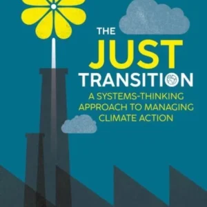 The Just Transition The Just Transition