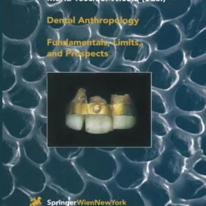 Dental Anthropology Dental Anthropology