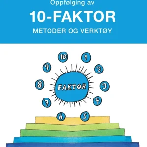 Oppfølging av 10-faktor