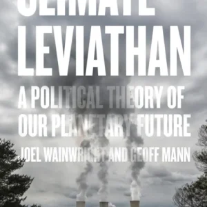 Climate Leviathan Climate Leviathan