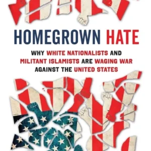 Homegrown Hate Homegrown Hate