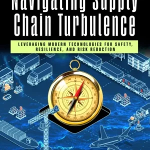 Navigating Supply Chain Turbulence Navigating Supply Chain Turbulence