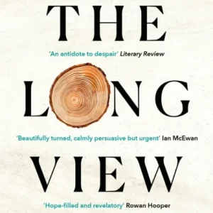 The Long View The Long View
