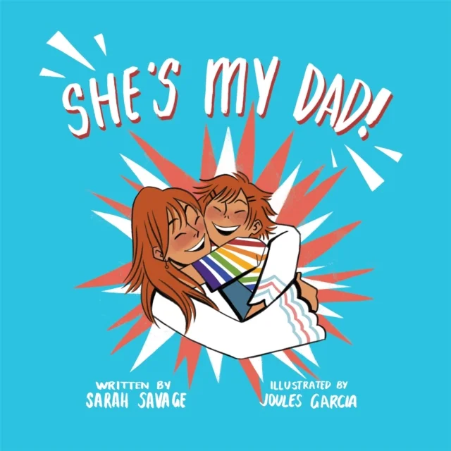 She''s My Dad!