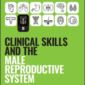 Clinical Skills and the Male Reproductive System