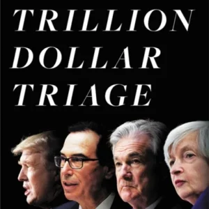 Trillion Dollar Triage