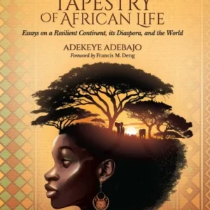 The Splendid Tapestry of African Life The Splendid Tapestry of African Life
