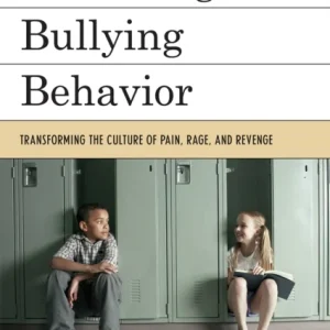 Banishing Bullying Behavior
