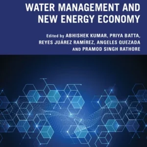 Blockchain Technology in Water Management and New Energy Economy Blockchain Technology in Water Management and New Energy Economy