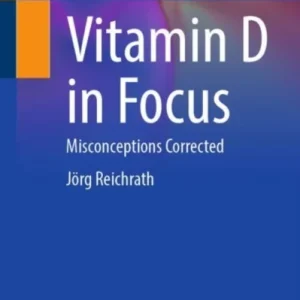Vitamin D in Focus