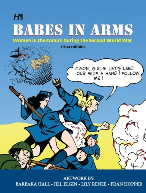 Babes In Arms: Women in the Comics During World War Two