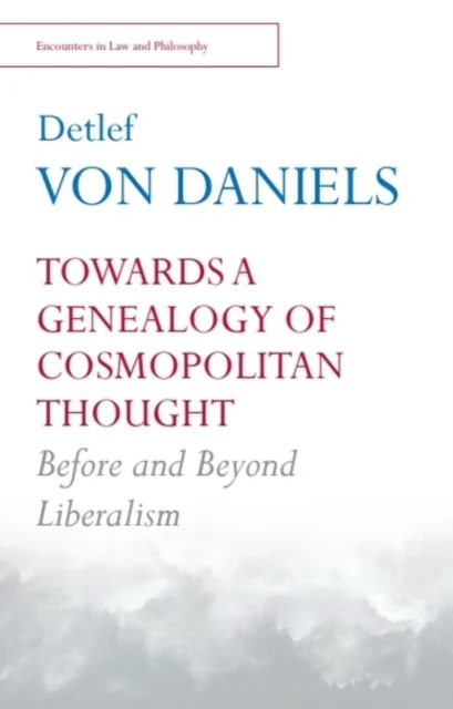 Towards a Genealogy of Cosmopolitan Thought