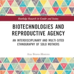 Biotechnologies and Reproductive Agency Biotechnologies and Reproductive Agency