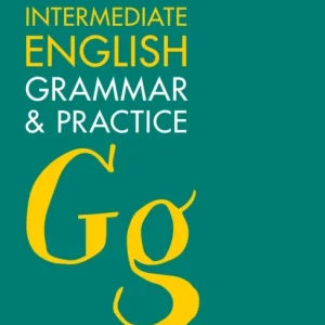 COBUILD Intermediate English Grammar and Practice COBUILD Intermediate English Grammar and Practice