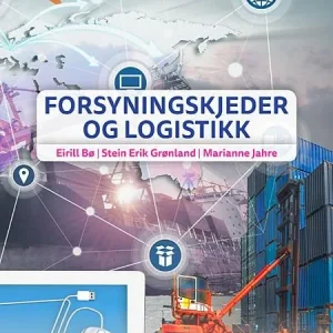 Forsyningskjeder og logistikk Forsyningskjeder og logistikk