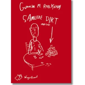 Samlede dikt,  1981–2021