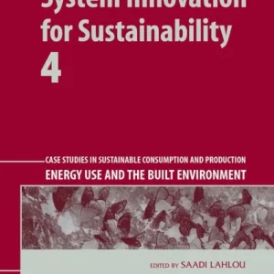 System Innovation for Sustainability 4 System Innovation for Sustainability 4