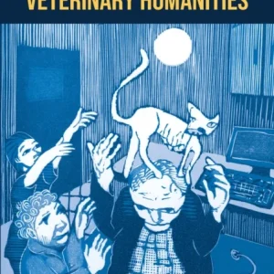 An Introduction to Veterinary Humanities An Introduction to Veterinary Humanities