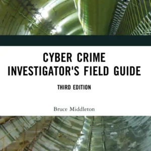 Cyber Crime Investigator»s Field Guide Cyber Crime Investigator»s Field Guide