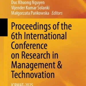 Proceedings of the 6th International Conference on Research in Management & Technovation