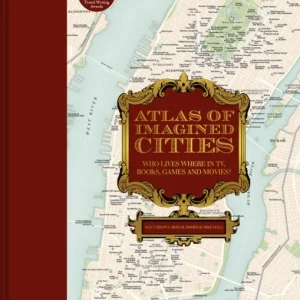 Atlas of Imagined Cities Atlas of Imagined Cities