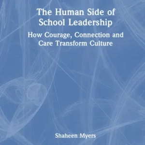 The Human Side of School Leadership The Human Side of School Leadership