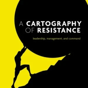 A Cartography of Resistance
