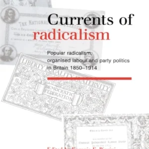 Currents of Radicalism Currents of Radicalism