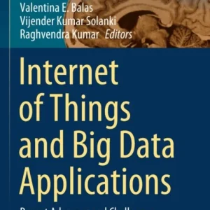 Internet of Things and Big Data Applications