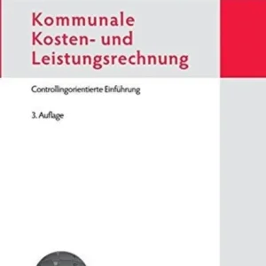 Kommunale Kosten- Und Leistungsrechnung