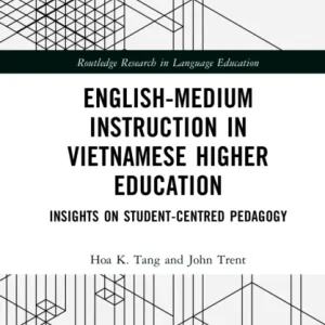 English-Medium Instruction in Vietnamese Higher Education English-Medium Instruction in Vietnamese Higher Education