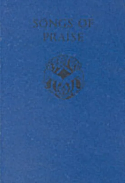 Songs of Praise: Songs of Praise