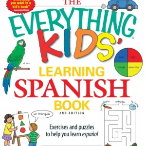 The Everything Kids’ Learning Spanish Book