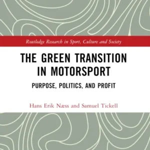 The Green Transition in Motorsport
