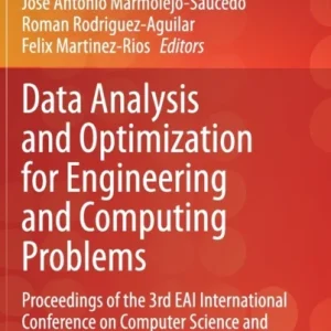 Data Analysis and Optimization for Engineering and Computing Problems