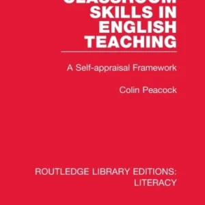 Classroom Skills in English Teaching Classroom Skills in English Teaching