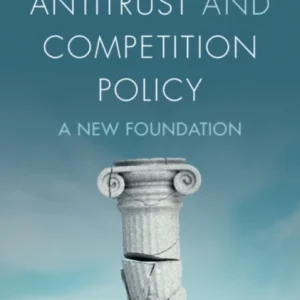Antitrust and Competition Policy Antitrust and Competition Policy