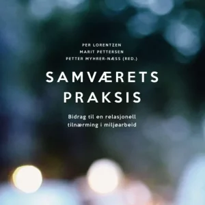 Samværets praksis Samværets praksis