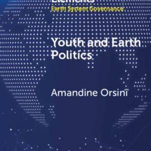 Youth and Earth Politics Youth and Earth Politics