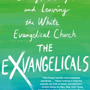 The Exvangelicals