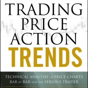 Trading Price Action Trends Trading Price Action Trends
