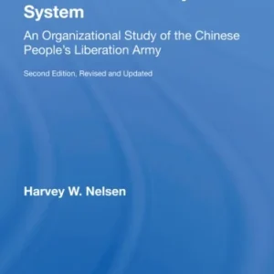 The Chinese Military System The Chinese Military System