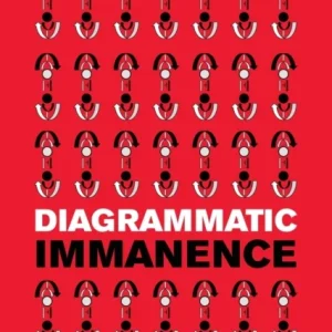 Diagrammatic Immanence Diagrammatic Immanence